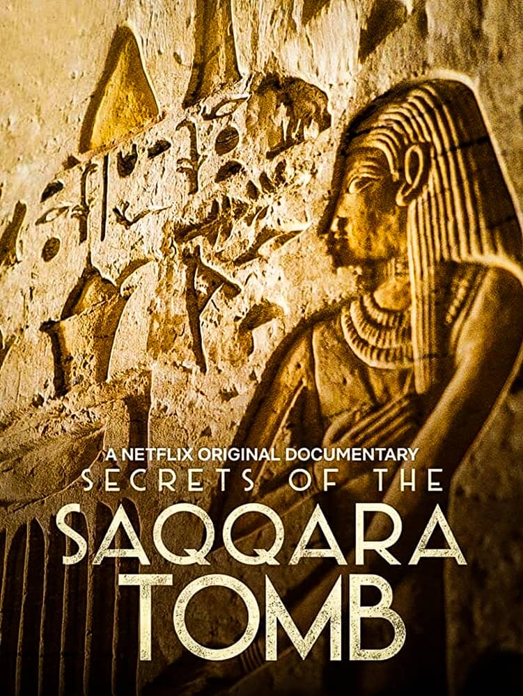 مشاهدة فيلم Secrets of the Saqqara Tomb 2020 مترجم على ArabSeed