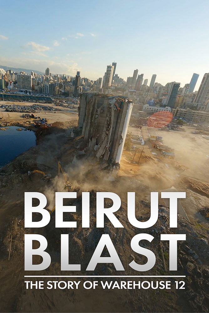 مشاهدة فيلم Beirut Blast: The Story of Warehouse 12 2021 مترجم على ArabSeed