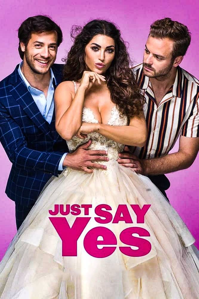 مشاهدة فيلم Just Say Yes 2021 مترجم على ArabSeed
