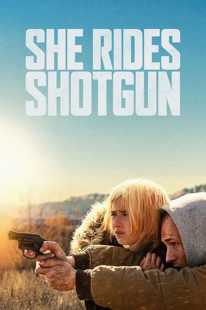 مشاهدة فيلم She Rides Shotgun 2025 مترجم على ArabSeed