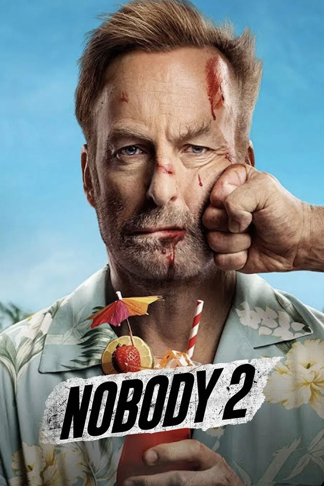 مشاهدة فيلم Nobody 2 2025 مترجم على ArabSeed