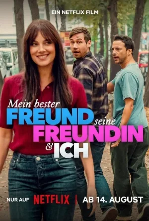مشاهدة فيلم My Best Friend, His Girlfriend and Me 2026 مترجم على ArabSeed