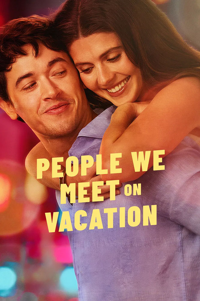 مشاهدة فيلم People We Meet on Vacation 2026 مترجم على ArabSeed